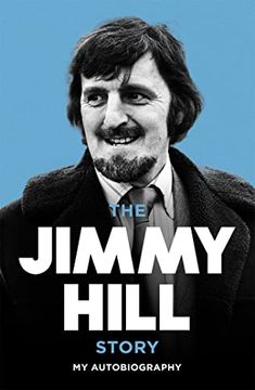 portada The Jimmy Hill Story (en Inglés)