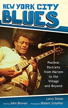 portada New York City Blues: Postwar Portraits From Harlem to the Village and Beyond (American Made Music Series) 