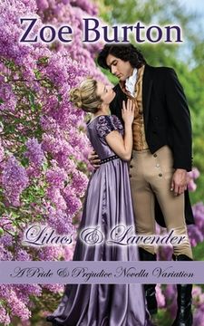 portada Lilacs & Lavender: A Pride & Prejudice Novella Variation (in English)