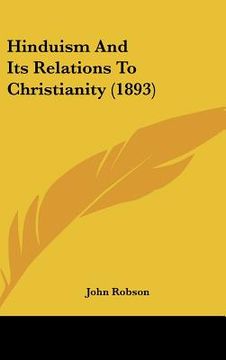 portada hinduism and its relations to christianity (1893)