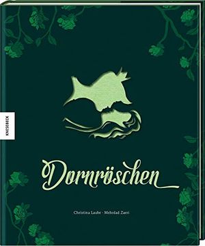 portada Dornröschen: Märchen Frei Nach den Gebrüdern Grimm mit Wunderschönen Lasercuts (Pop-Up) (in German)