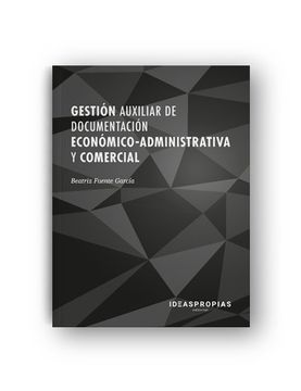 portada Gestión Auxiliar de Documentación Económico-Administrativa y Comercial