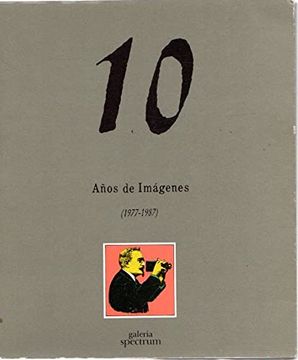 portada 10 Años de Imágenes (1977-1987).