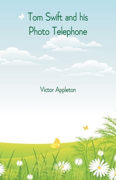 portada Tom Swift and his Photo Telephone (in English)
