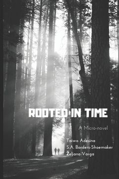 portada Rooted in Time (en Inglés)