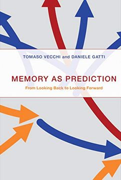 portada Memory as Prediction: From Looking Back to Looking Forward