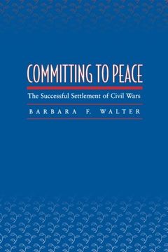 portada Committing to Peace: The Successful Settlement of Civil Wars (en Inglés)