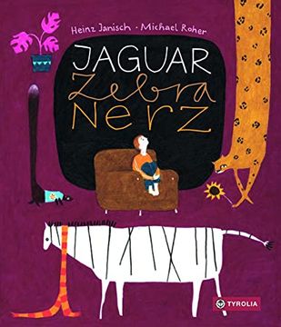 portada Jaguar, Zebra, Nerz: Ein Jahresbuch (en Alemán)