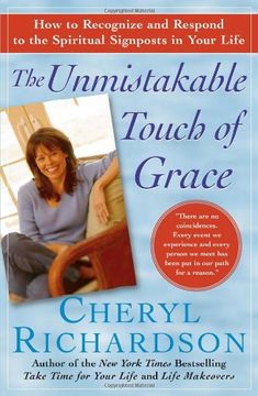 portada The Unmistakable Touch of Grace: How to Recognize and Respond to the Spiritual Signposts in Your Life (en Inglés)