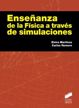 portada Enseñanza de la Física a Través de Simulaciones (Manuales Científico-Técnicos) (in Spanish)