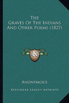 portada the graves of the indians and other poems (1827)