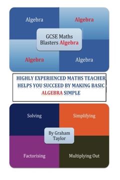 portada GCSE MathsBlasters Algebra - The Basics: The Algebra Basics For Foundation Maths Made Simple (GCSE MathsBusters Revision)