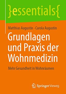 portada Grundlagen und Praxis der Wohnmedizin: Mehr Gesundheit in Wohnräumen (en Alemán)