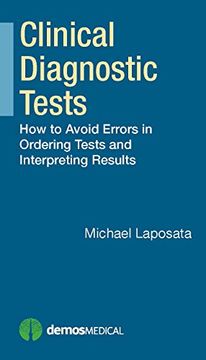 portada Clinical Diagnostic Tests: How to Avoid Errors in Ordering Tests and Interpreting Results