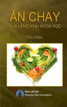 portada An Chay Qua Lang Kinh Khoa Hoc (en Vietnamita)
