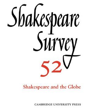 portada shakespeare survey: volume 52, shakespeare and the globe (in English)
