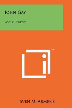 portada john gay: social critic (in English)