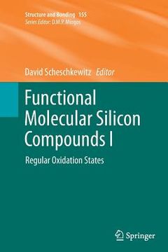 portada Functional Molecular Silicon Compounds I: Regular Oxidation States (en Inglés)