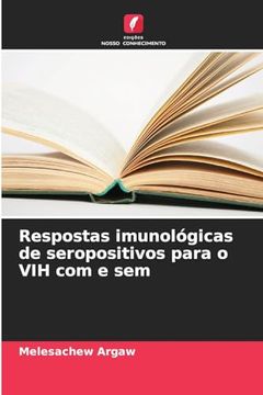 portada Respostas imunológicas de seropositivos para o VIH com e sem (en Portugués)