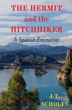 portada The Hermit and the Hitchhiker: A Spanish Encounter (en Inglés)