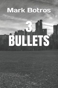 portada 3 Bullets: The Comedic Adventure Through The Gang Life (en Inglés)