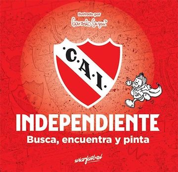 Libro Independiente, Wiarfutbol, ISBN 9789877461381. Comprar en Buscalibre