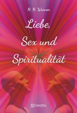 portada Liebe, sex und Spiritualit? T (en Alemán)