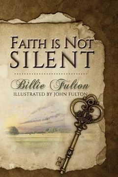 portada Faith Is Not Silent (in English)