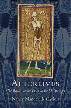 portada Afterlives: The Return of the Dead in the Middle Ages (in English)