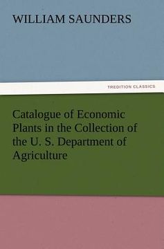 portada catalogue of economic plants in the collection of the u. s. department of agriculture (en Inglés)
