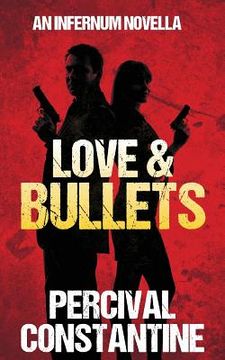 portada Love & Bullets (en Inglés)