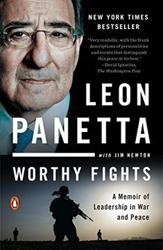 portada Worthy Fights: A Memoir of Leadership in war and Peace 