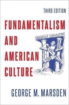 portada Fundamentalism and American Culture 