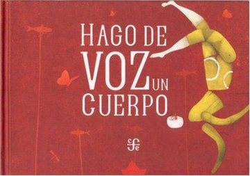 portada Hago de voz un Cuerpo (in Spanish)