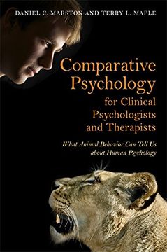 portada Comparative Psychology for Clinical Psychologists and Therapists: What Animal Behavior Can Tell Us about Human Psychology