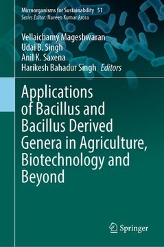 portada Applications of Bacillus and Bacillus Derived Genera in Agriculture, Biotechnology and Beyond (en Inglés)