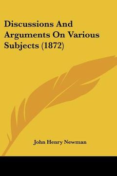 portada discussions and arguments on various subjects (1872) (in English)