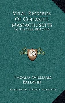 portada vital records of cohasset, massachusetts: to the year 1850 (1916) (en Inglés)