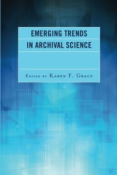 portada Emerging Trends in Archival Science (en Inglés)