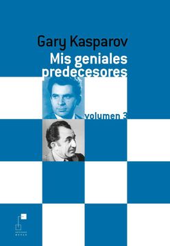 portada Mis Geniales Predecesores 3 (in Spanish)