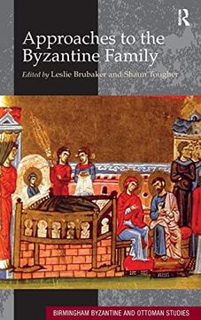 portada Approaches to the Byzantine Family (en Inglés)