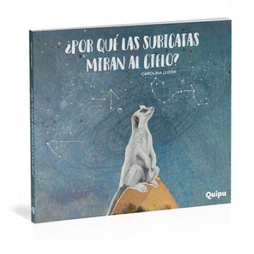 portada Por que las Suricatas Miran al Cielo? (Tapa Dura) (in Spanish)