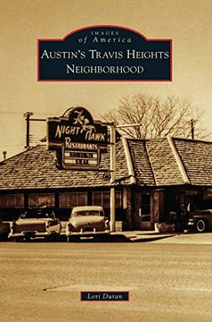 portada Austin's Travis Heights Neighborhood (en Inglés)