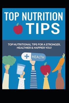 portada Top Nutrition Tips (en Inglés)