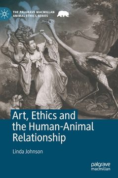 portada Art, Ethics and the Human-Animal Relationship (en Inglés)