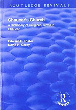 portada Chaucer's Church: A Dictionary of Religious Terms in Chaucer (en Inglés)