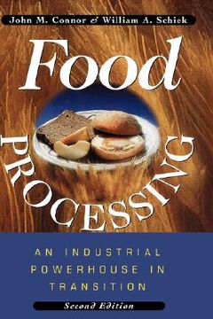 portada food processing: an industrial powerhouse in transition (en Inglés)