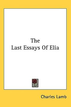 portada the last essays of elia (en Inglés)