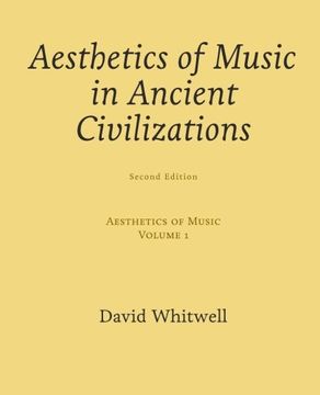 portada Aesthetics of Music: Aesthetics of Music in Ancient Civilizations