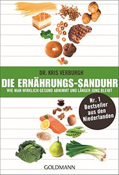 portada Die Ernährungs-Sanduhr: Wie man Wirklich Gesund Abnimmt und Länger Jung Bleibt - der nr. 1 Bestseller aus den Niederlanden (in German)
